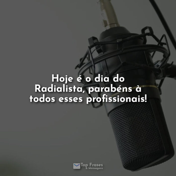 Hoje é o dia do Radialista, parabéns à todos esses profissionais!